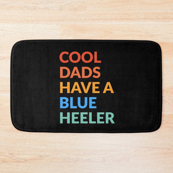 Item preview, Cool Dads Have A Blue Heeler Pride Gift  designed and sold by Guarddogdrive.