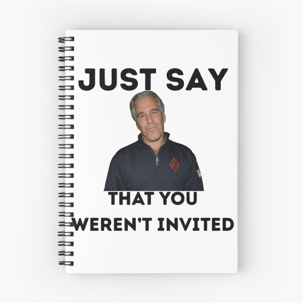 Item preview, just say you weren't invited designed and sold by hihixx.
