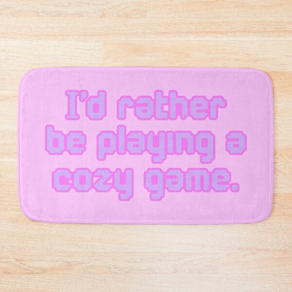 Item preview, I'd Rather Be Playing a Cozy Game V2 designed and sold by sillyjess.