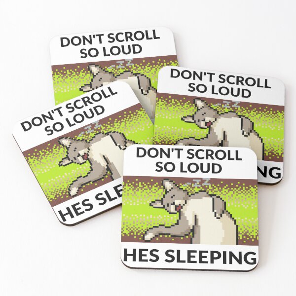 Item preview, Don't Scroll So Loud - Pixel Art Sleeping Cat Meme designed and sold by Dragon Desing Graphic .