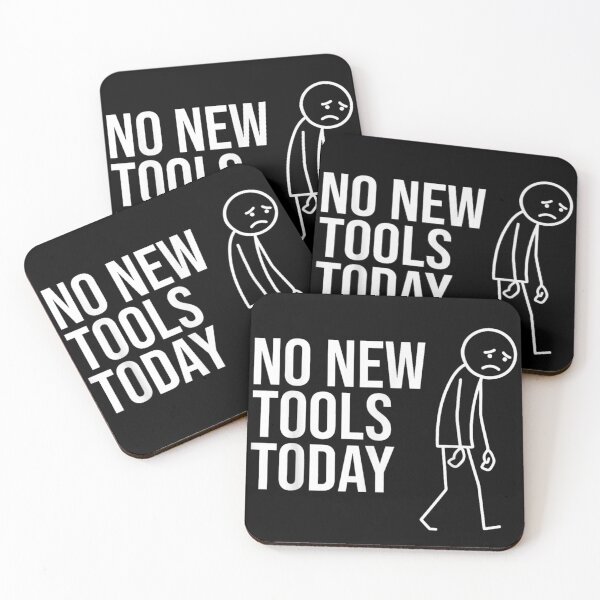 Item preview, No New Tools Today Funny Stick Figure Burnout Quote Design designed and sold by Suzu Comena.