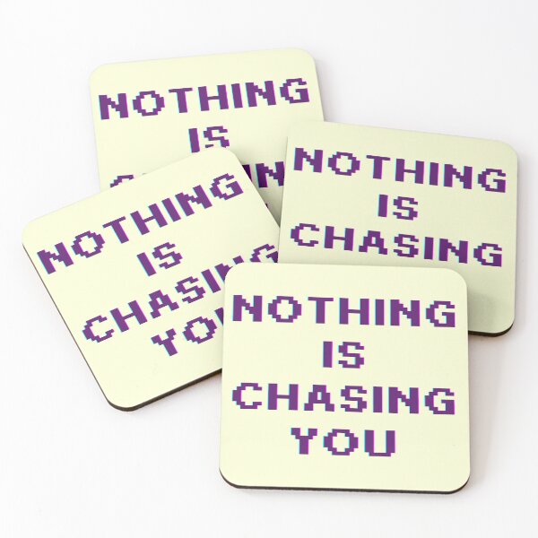 Item preview, Nothing Is Chasing You – Calm Mind Quote designed and sold by designbymahi.
