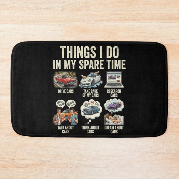 Item preview, Things I Do In My Spare Time Funny Car Lover Design designed and sold by Suzu Comena.