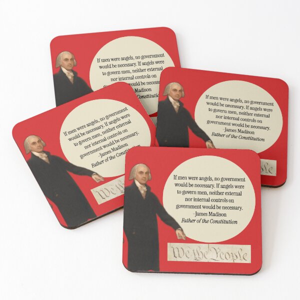 Item preview, James Madison "If men were angels..." designed and sold by HiddenWalnuts.