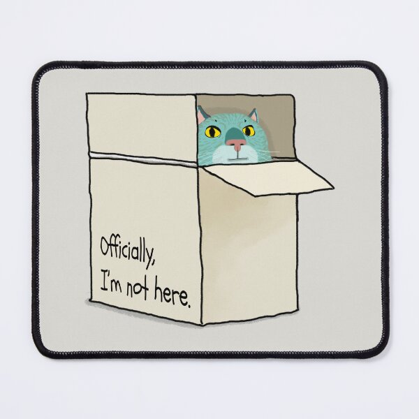 Item preview, Officially, I'm not here. designed and sold by sanbrill.
