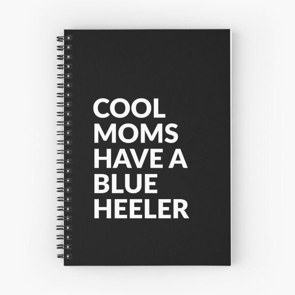 Item preview, Cool Moms Have A Blue Heeler Gift  designed and sold by Guarddogdrive.