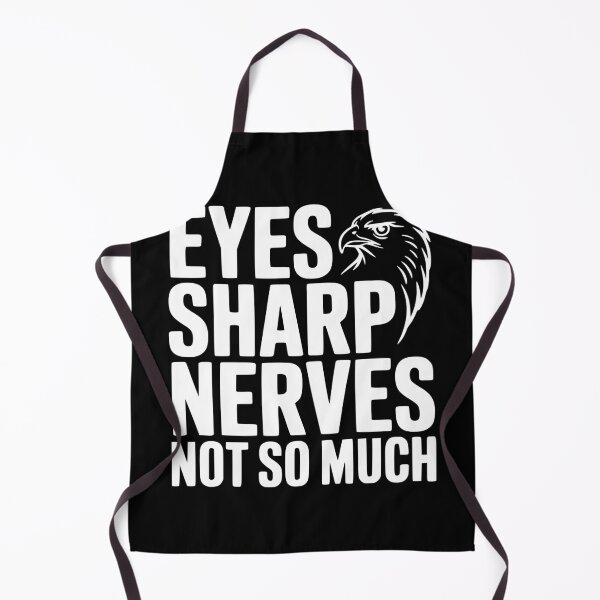 Item preview, Eyes Sharp, Nerves Not So Much designed and sold by Frank Ring.