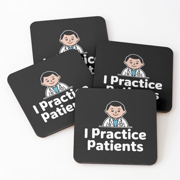 Item preview, I Practice Patience! Funny Doctor Pun designed and sold by PMCreative.