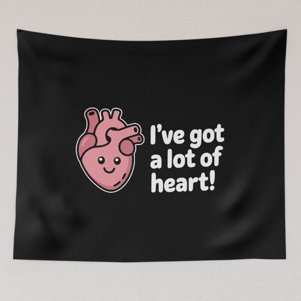 Item preview, I've Got A Lot Of Heart! Cute Heart Pun designed and sold by PMCreative.
