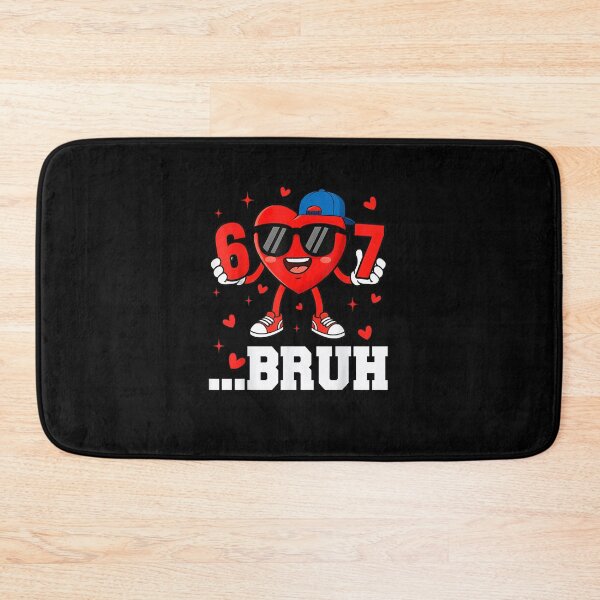 Item preview, 67 Bruh Heart Funny Six Seven Meme Valentine Boy Girl designed and sold by Juansustait.