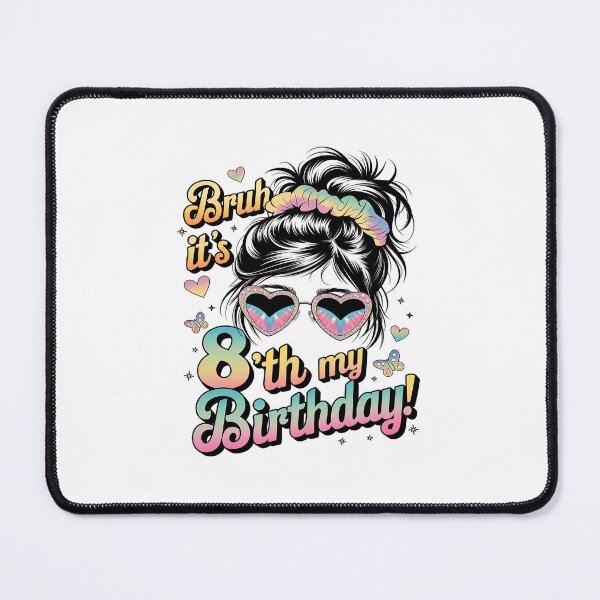 Item preview, Bruh It's My 8th Birthday 8 Year Old Birthday For Girl  designed and sold by MarkLeedsArt.