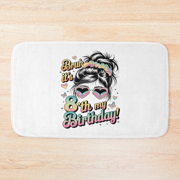 Item preview, Bruh It's My 8th Birthday 8 Year Old Birthday For Girl designed and sold by MarkLeedsArt.