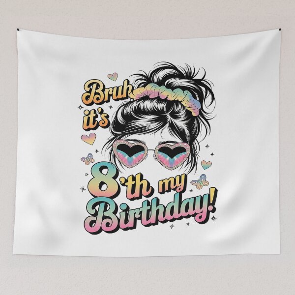 Item preview, Bruh It's My 8th Birthday 8 Year Old Birthday For Girl  designed and sold by MarkLeedsArt.
