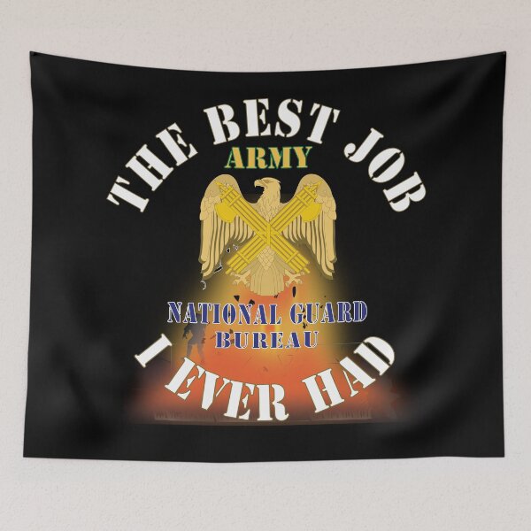 Item preview, Army - The Best Job I ever had  - National Guard Bureau w White Txt - w Explode X 300 designed and sold by Military Insignia Products.