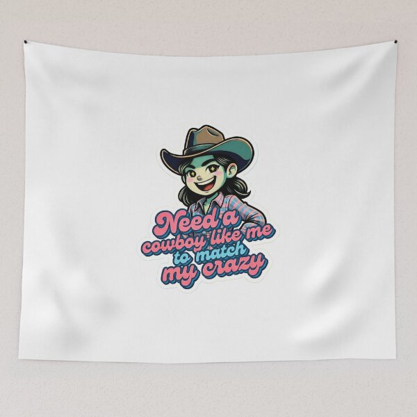 Item preview, Sassy Country Girl Design - Need A Cowboy Like Me designed and sold by MukuMint.