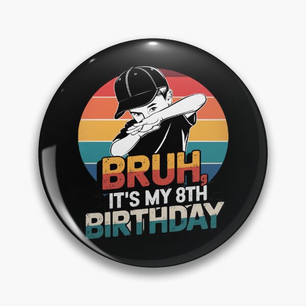 Item preview, Bruh It's My 8th Birthday Dabbing I'm 8 Year Old Birthday designed and sold by MarkLeedsArt.