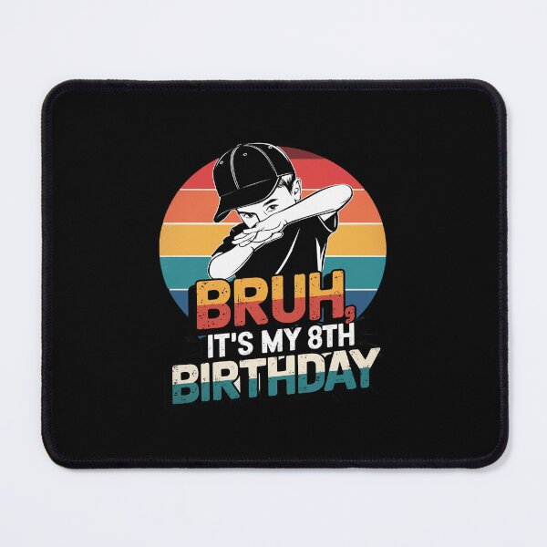 Item preview, Bruh It's My 8th Birthday Dabbing I'm 8 Year Old Birthday designed and sold by MarkLeedsArt.