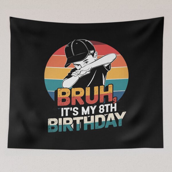 Item preview, Bruh It's My 8th Birthday Dabbing I'm 8 Year Old Birthday designed and sold by MarkLeedsArt.