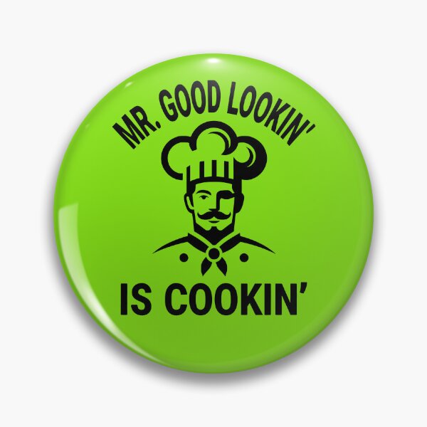 Item preview, Mr Good Lookin' Is Cookin'. Funny Kitchen Quote. Funny Cooking Quote. Father's Day designed and sold by DesignHouse07.