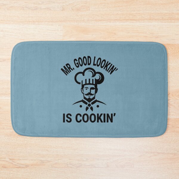 Item preview, Mr Good Lookin' Is Cookin'. Funny Kitchen Quote. Funny Cooking Quote. Father's Day designed and sold by DesignHouse07.