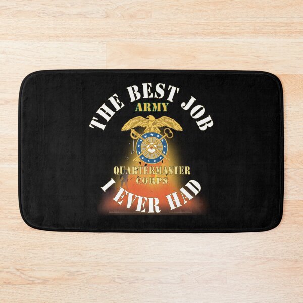 Item preview, Army - The Best Job I ever had  - Quartermaster Corps w Explode X 300 designed and sold by Military Insignia Products.