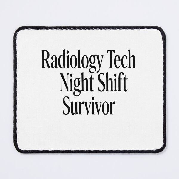 Item preview, Radiology Tech Night Shift Survivor – Funny Medical Humor designed and sold by GoxyVision.