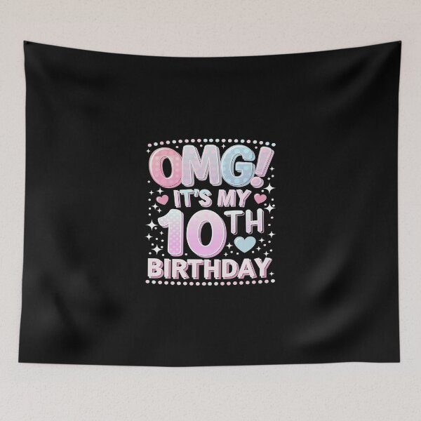 Item preview, OMG It's My 10th Birthday Girls Ten 10 Year Old Bday  designed and sold by SyntaxClaw.