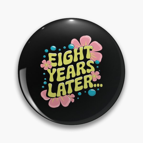 Item preview, Eight Years Later 8th Birthday Party 8 Year Old Meme  designed and sold by MarkLeedsArt.
