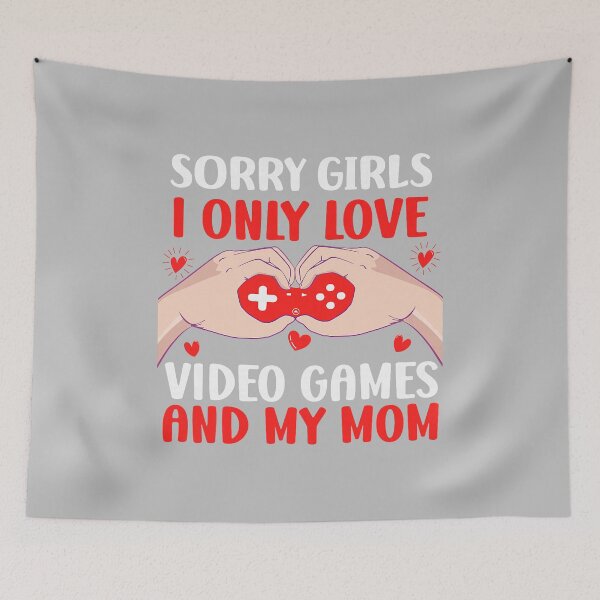 Item preview, Sorry Girls I Only Love Video Games Funny Boys Valentines designed and sold by mjohnson9.