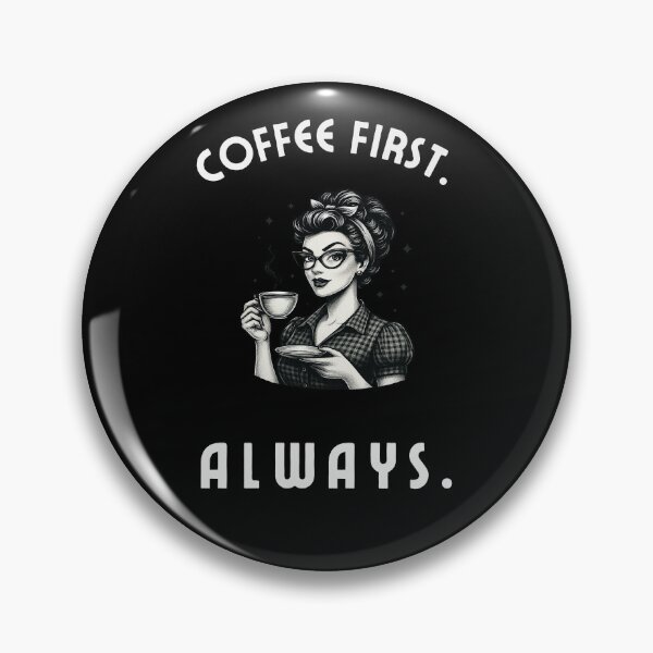 Item preview, Coffee First Always – Minimal Coffee Quote Typography Design - Cartoon designed and sold by MK-Charlie.