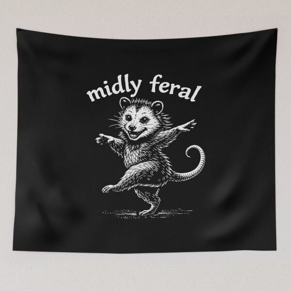 Item preview, Mildly Feral Funny Opossum Meme Quote designed and sold by gear-posters.