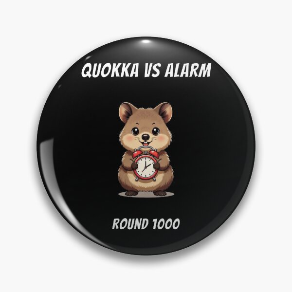 Item preview, Cute Quokka Vs Alarm Round 1000 designed and sold by AnimalMemeHub.