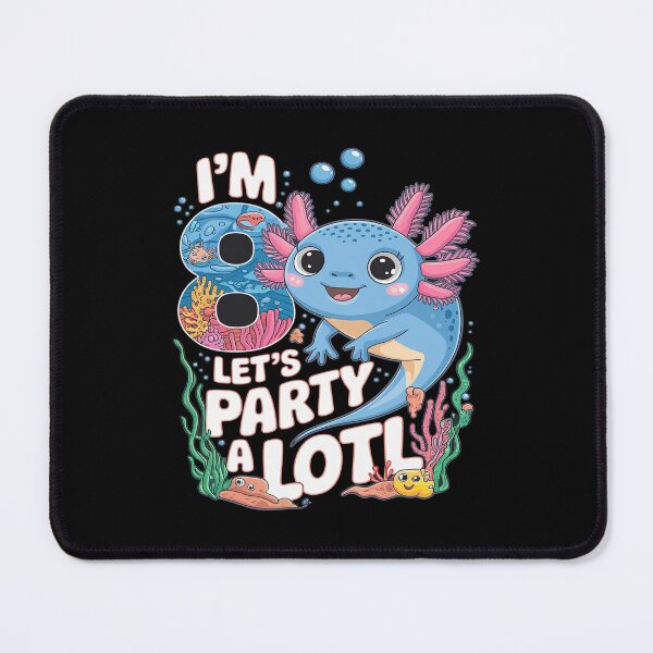 Item preview, I'm 8 Let's Party A Lotl 8th Birthday Cute Axolotl Lovers designed and sold by FadeOfThrone.