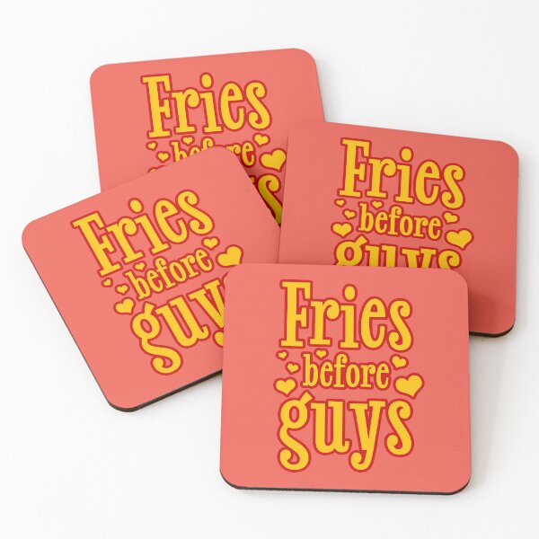 Item preview, Fries Before Guys designed and sold by sillyjess.