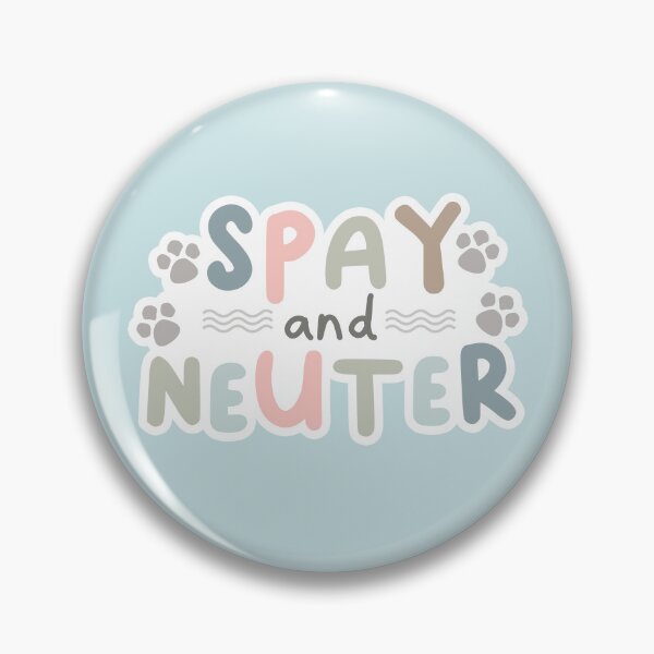Item preview, Spay and Neuter designed and sold by oopsieboopsie.