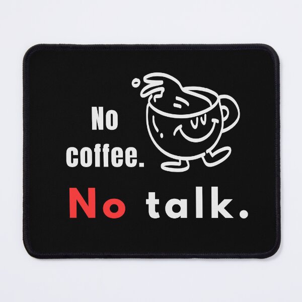Item preview, No Coffee No Talk – Funny Coffee Quote for Introverts - Line Art designed and sold by MK-Charlie.
