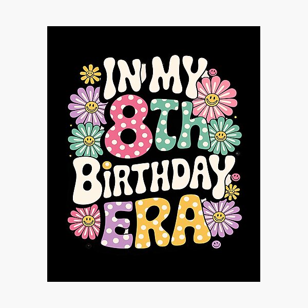 Item preview, In My 8th Birthday Era Bday 8 Year Old Birthday Girl Groovy  designed and sold by FadeOfThrone.