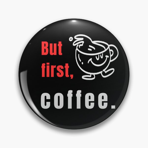 Item preview, But First Coffee – Funny Minimal Coffee Quote Typography - Line Art designed and sold by MK-Charlie.