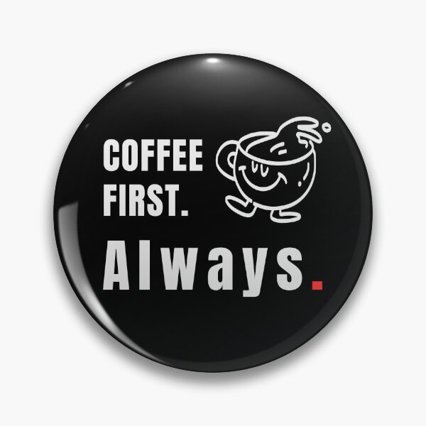 Item preview, Coffee First Always – Minimal Coffee Quote Typography Design - Line Art designed and sold by MK-Charlie.