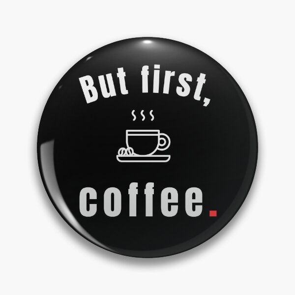 Item preview, But First Coffee – Funny Minimal Coffee Quote Typography - Retro designed and sold by MK-Charlie.