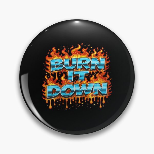Item preview, Fiery “Burn It Down” Typography – Bold Flame Art for Rebels, Rock Fans & Motivational Posters designed and sold by Bright Nest Studio.