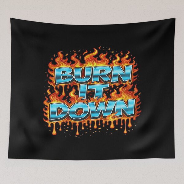 Item preview, Fiery “Burn It Down” Typography – Bold Flame Art for Rebels, Rock Fans & Motivational Posters designed and sold by Bright Nest Studio.