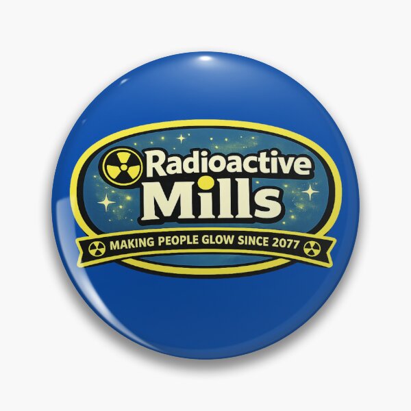 Item preview, Radioactive Mills: Glowing Strong Since 2077 designed and sold by VoglR.
