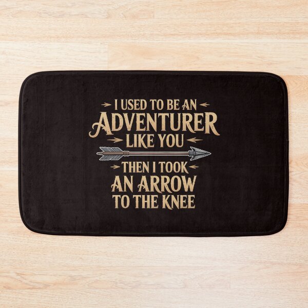 Item preview, I Used To Be An Adventurer Like You – Arrow in the Knee Gaming Meme designed and sold by Redgiant87x.