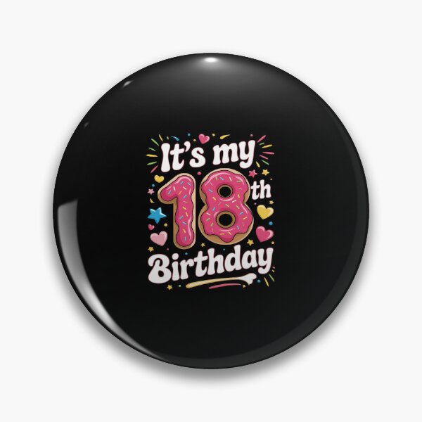Item preview, 18 It's My Birthday 18th Birthday 18 Years Old Bday  designed and sold by SyntaxClaw.