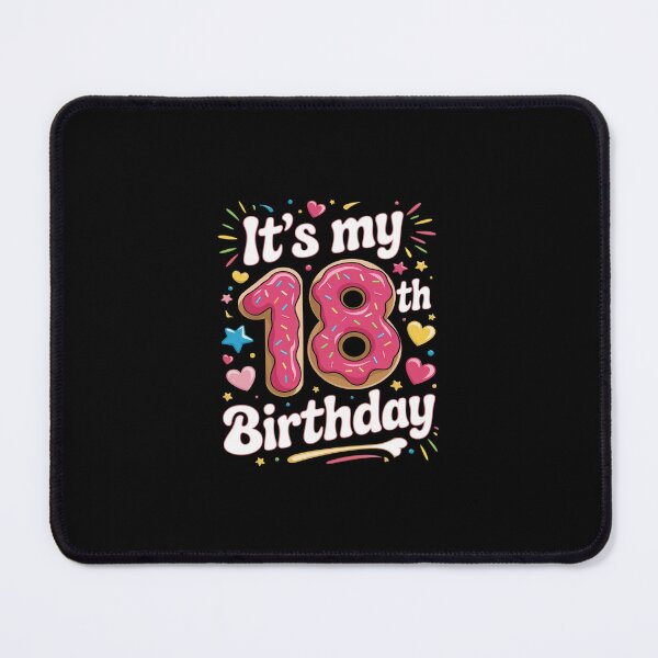 Item preview, 18 It's My Birthday 18th Birthday 18 Years Old Bday designed and sold by SyntaxClaw.