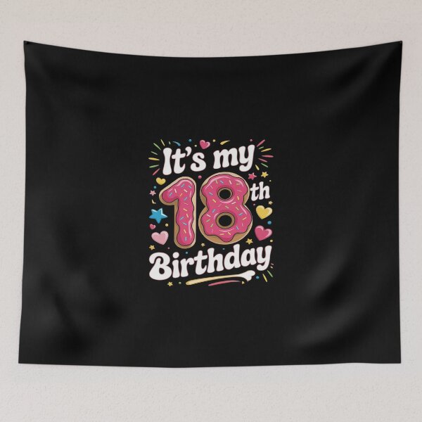 Item preview, 18 It's My Birthday 18th Birthday 18 Years Old Bday  designed and sold by SyntaxClaw.