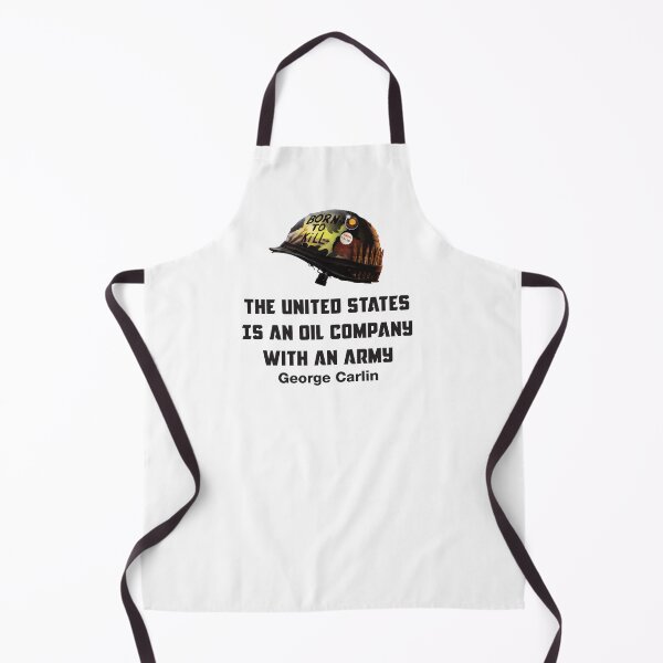 Item preview, The United States is an oil company with an army (George Carlin) designed and sold by remerasnerdas.