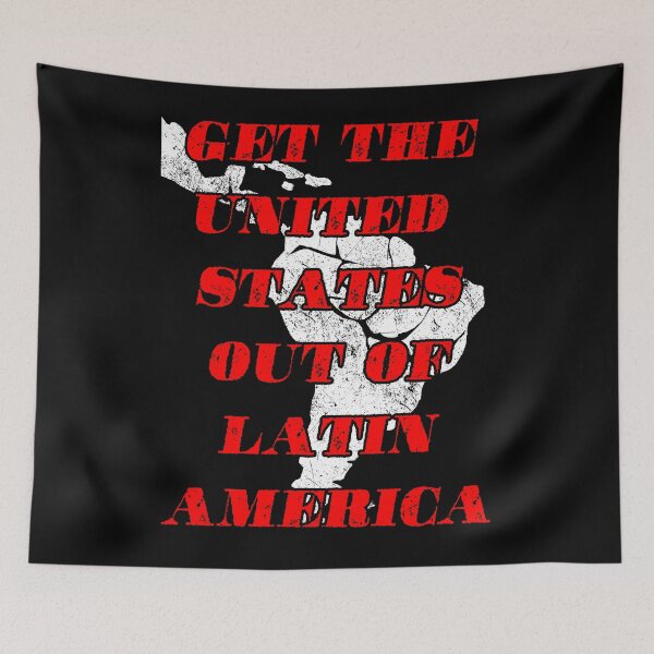 Item preview, Get the United States out of Latin America designed and sold by remerasnerdas.