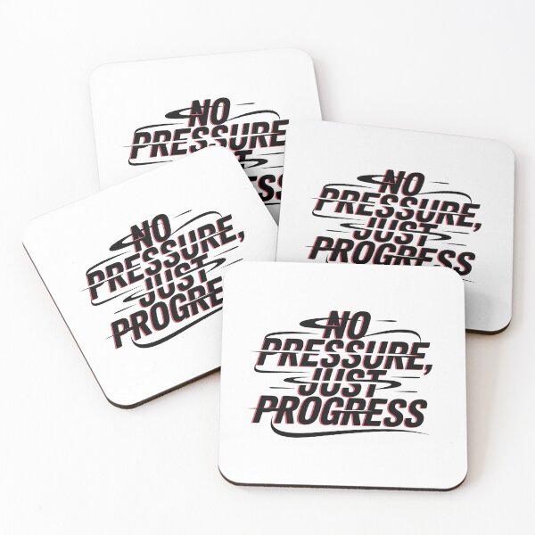Item preview, No Pressure, Just Progress designed and sold by VividTrails.